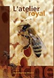 Berger des Abeilles - Film sur le travail des abeilles et la fabrication de la gelée royale, de la propolis, du miel et l'ensemble des produits de la ruche